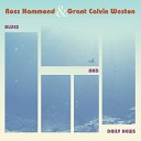 Ross Hammond Grant Calvin Weston - Huff Puff and Blow It Down