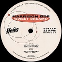 Harrison BDP - Sweet Dreams