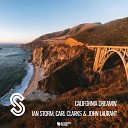 Ian Storm Carl Clarks John Laurant - California Dreamin