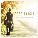 Ross Daigle - The Highway Song