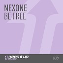 Nexone - Be Free radio edit