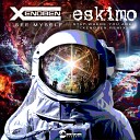 Eskimo - Spotted Dots Original Mix