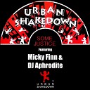 Urban Shakedown Micky Finn Aphrodite - Some Justice Concrete Jungle Mix