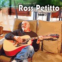 Ross Petitto - Money Ain't What Rich Is All About