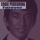 Eddie Peregrina - You Were In My Mind