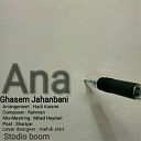 Ghasem Jahanbani feat Elnaz Afshar - Ana