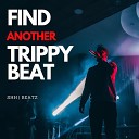 ShhBeatz - Find Another Trippy Beat