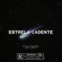 P4dilha Original feat Lipez - Estrela Cadente