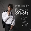 Ievgen Suiunov - Melody of Love