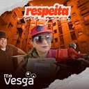 Mc Vesga - Respeita o Entregador