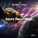 DJ Geri - Faster Original Mix