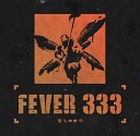 Fever 333 - In The End Linkin Park cover