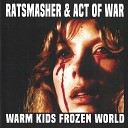 Rat Smasher - Break Yourself