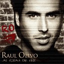 Raul Olivo RO - A Un Paso Del Amor