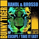 Xandl Brosso - Take It Easy