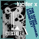Lucifer X - Rag Monument To Be Destroyed