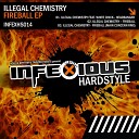 Illegal Chemistry - Fireball Main Concern Remix