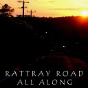 Rattray Road - The Signs
