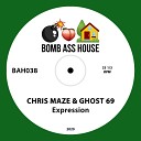 Chris Maze Ghost 69 - Expression