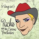 Richie and the Curious Proclivities - Kiss My Ass