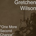 Gretchen Wilson - One More Second Chance