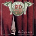 Red and the Red Hots - I Wanta Rock