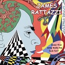 James Rattazzi - Better Day
