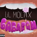 Lil Moltix - Баблгам