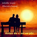 Walter Lajes e Marcos Cana - Terra Prometida