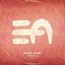 Derek Avari - I Want U Extended Mix