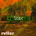 rvller - Stax