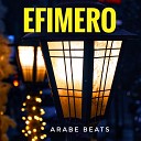 Arabe Beats - Efimero