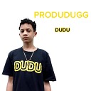 PRODUDUGG - It Out