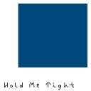 Lenon - Hold Me Tight