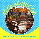 Mellow Adlib Club - Autumn Jazz Reverie