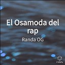 Randa OG - El Osamoda del rap