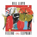 Bill Lloyd - She Tells You Everything Remastered