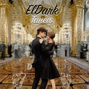 ElDark - Танец