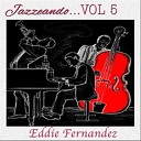 Eddie Fernandez - In a Sentimental Mood