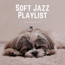 Jazz For Sleeping Soft Jazz Playlist Instrumental Sleeping… - So Full of Joy