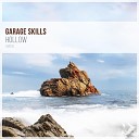 Garage Skills - Alternate Original Mix