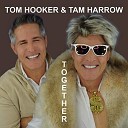 Tom Hooker Tam Harrow - Dancing To The Night
