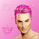 OK2BGAY feat Tomboy - OK2BGAY It s Ok to Be Gay