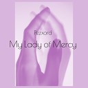 Pezxord - My Lady of Mercy Nightcore Remix