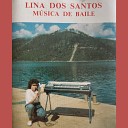 Lina Dos Santos - Onde Est Meu Amor Amigo