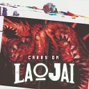 laojai - Carry on
