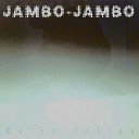 Metra Voklov - JAMBO JAMBO