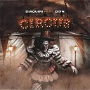 Diaquiri feat DIXN - Circus