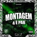 DJ Talala MC Santt G7 MUSIC BR - Montagem 4 Par