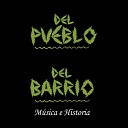 Del Pueblo y del Barrio - Amigas en Microbus
